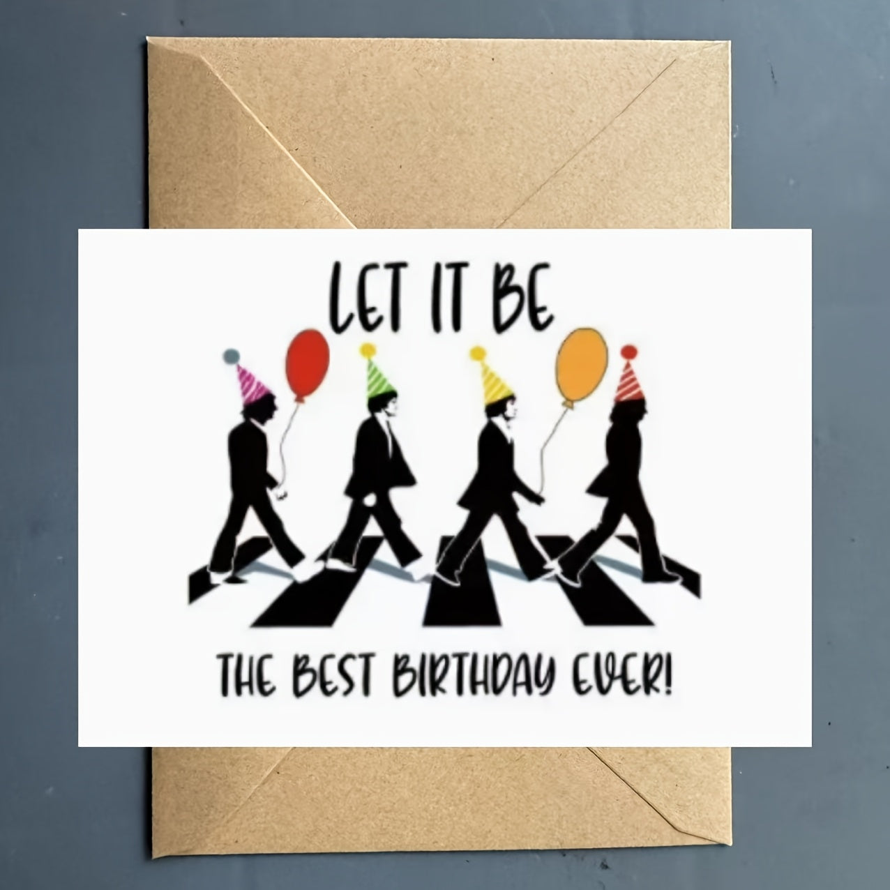 Rock Band Grattis kort – “Let It Be The Best Birthday Ever”